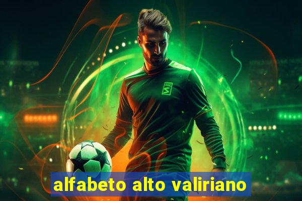 alfabeto alto valiriano